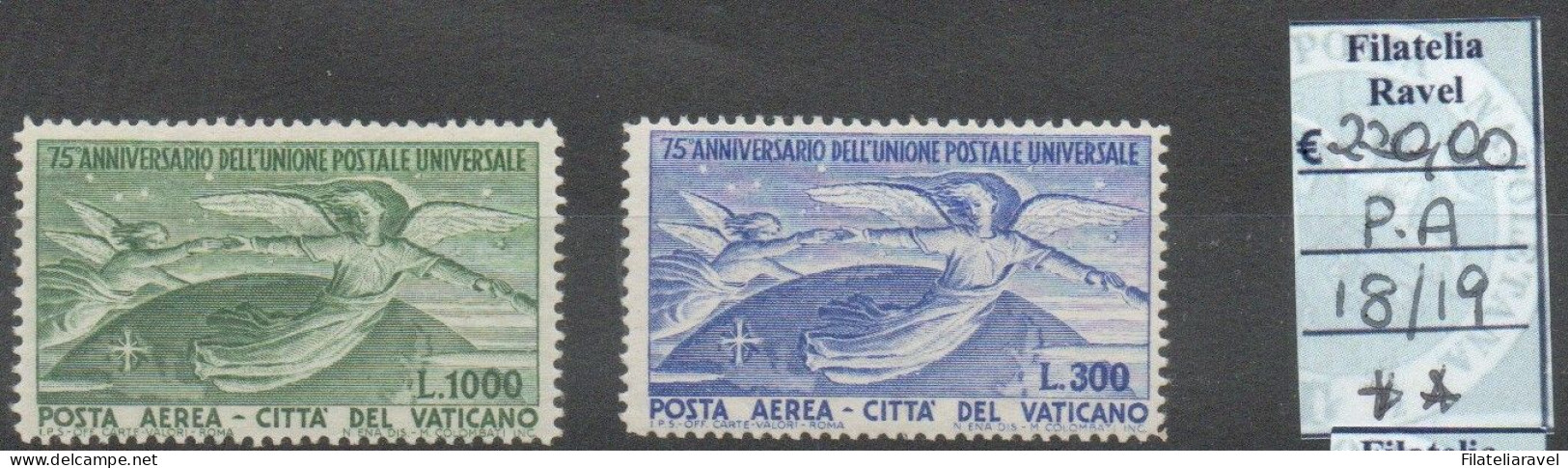 Vaticano - 1949 - Posta Aerea, U.P.U. - 2 Valori, Serie Completa, Gomma Integra. Cat Sassone N. 18/19 - Nuevos