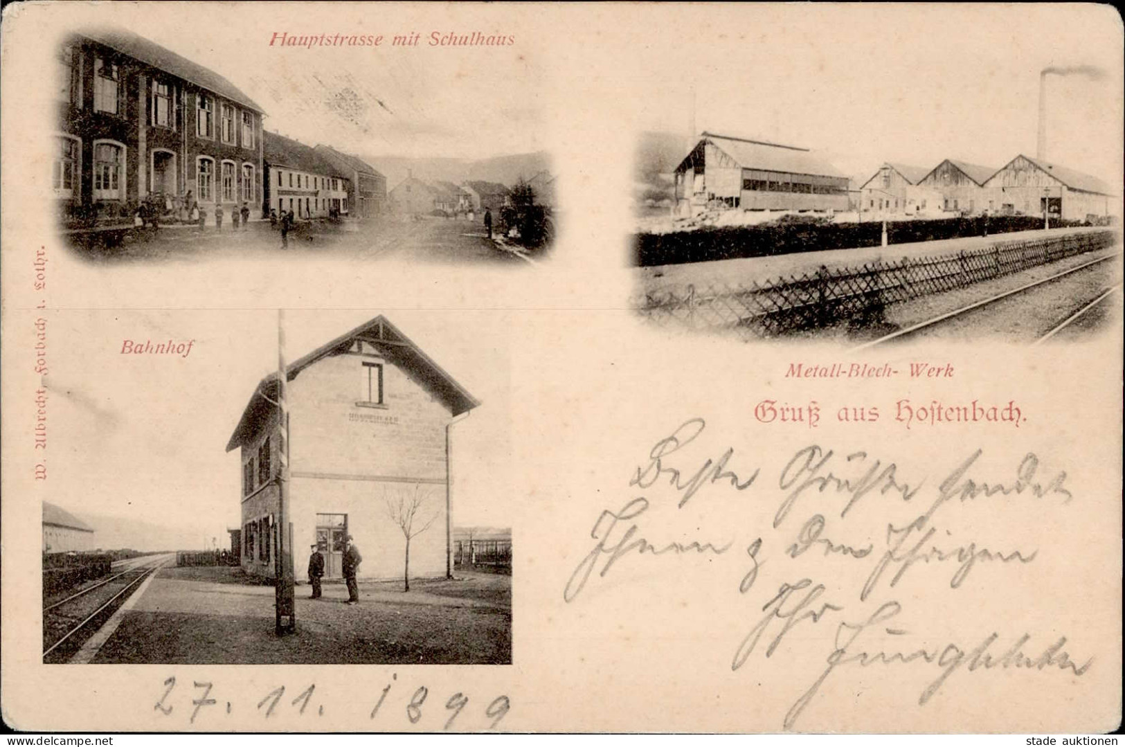Hostenbach (6633) Bahnhof Hauptstrasse Schule Metall-Blech-Werk 1899 I-II (Stauchung) - Andere & Zonder Classificatie
