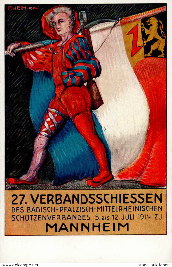 Mannheim (6800) 27. Verbandsschießen Des Badisch-Pfälzisch-Mittelrheinischen Schützenverbandes 5. Bis 12. Juli 1914 Sign - Mannheim