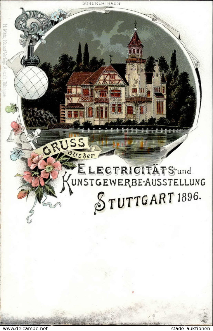 Stuttgart (7000) Elektrizitäts- Und Kunstausstellung 1896 Schukerthaus I-II (VS Fleckig) - Stuttgart