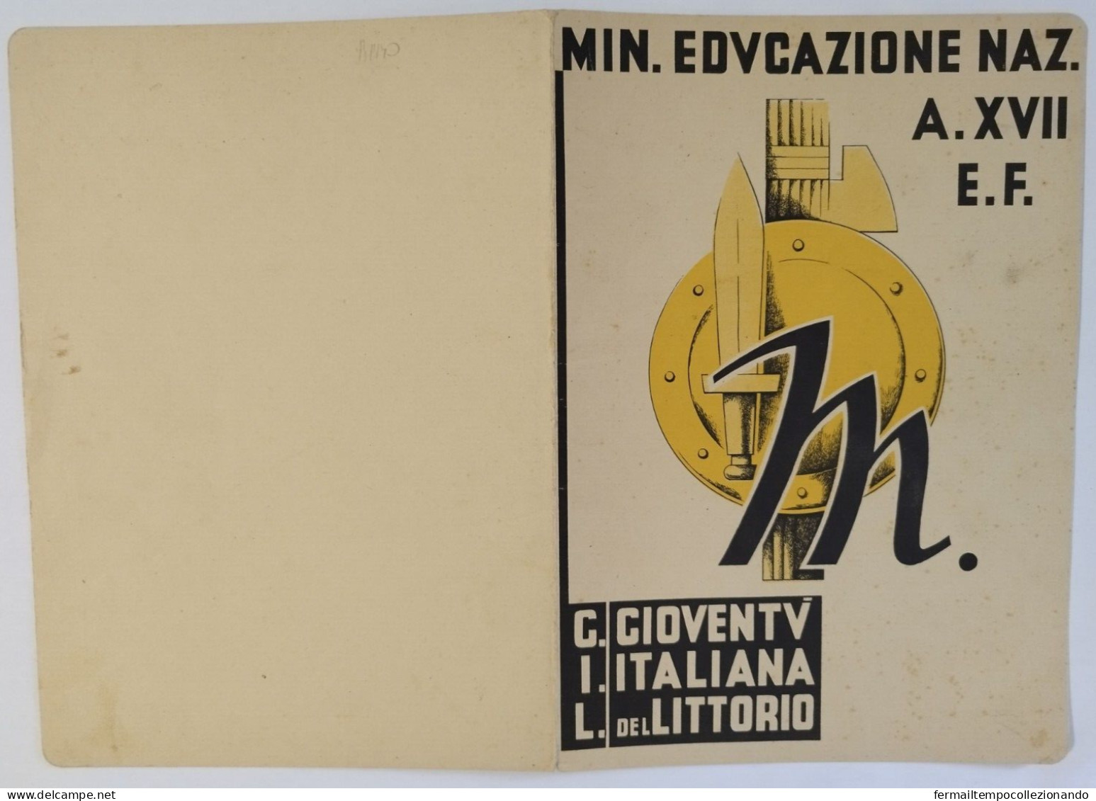 Bp140 Pagella Fascista Regno D'italia Gioventu' Del Littorio Catania 1938 - Diploma & School Reports
