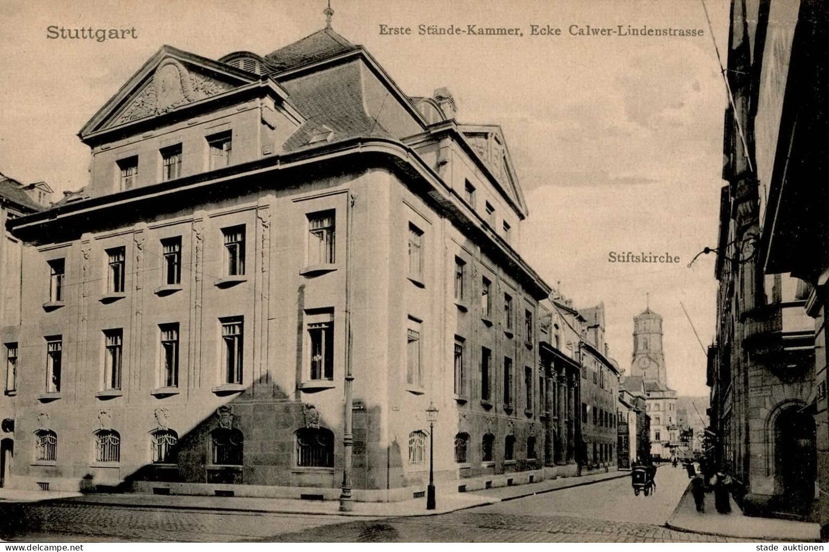 Stuttgart (7000) Erste Stände-Kammer Ecke Calwer-Lindenstrasse Stiftskirche I- - Stuttgart