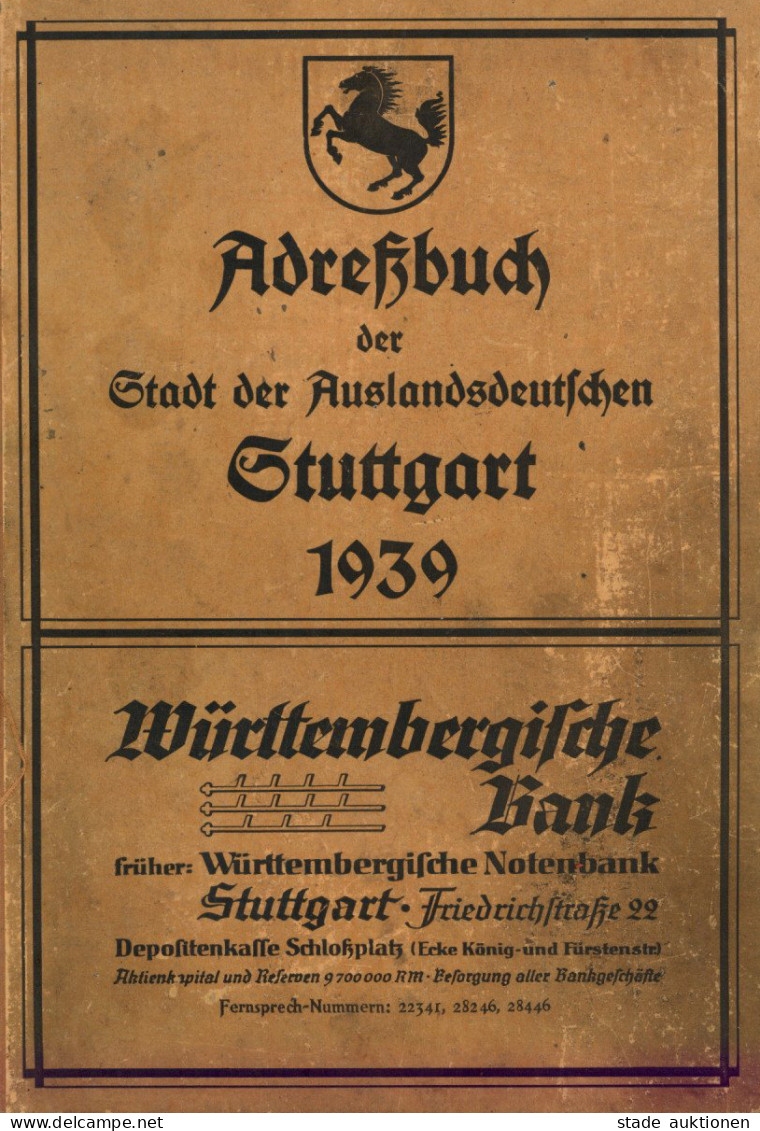 Stuttgart (7000) WK II Adreßbuch Der Stadt Der Auslandsdeutschen Stuttgart 1939, 535 S. Und Ca. 100 S. Verzeichnis II (B - Stuttgart