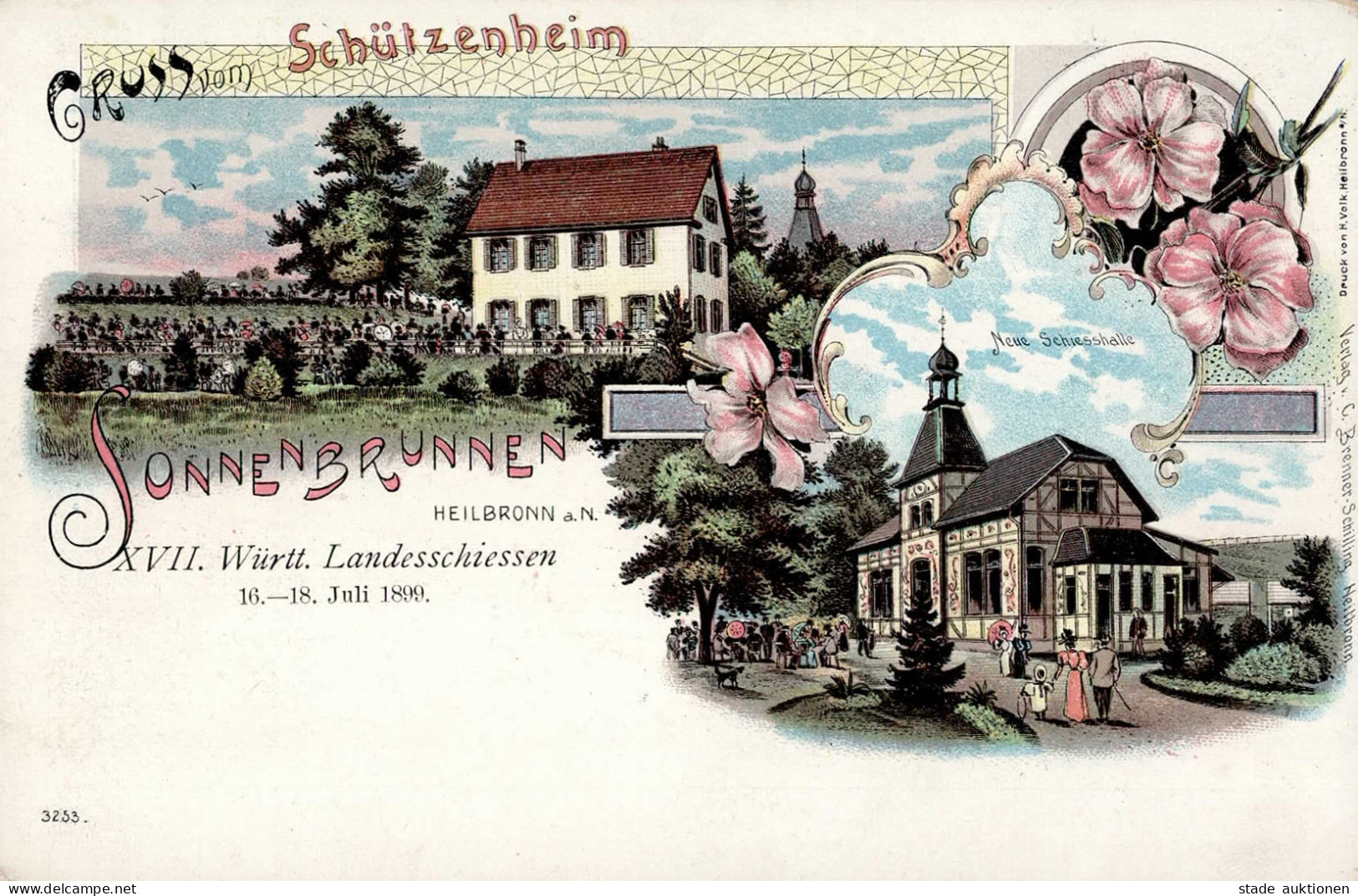 Heilbronn (7100) XXII. Württembergisches Landesschießen 16. Bis 18. Juli 1899 Schützenhaus Sonnenbrunnen Granzsache I- - Andere & Zonder Classificatie