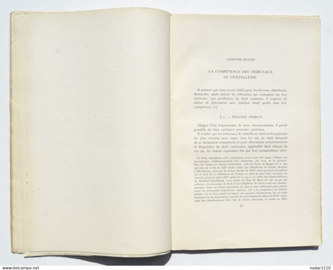 Recherches sur les tribunaux de châtellenie en Flandre - F. Ganshof / Bruges Gand Termonde Ypres Douai Furnes Cassel etc