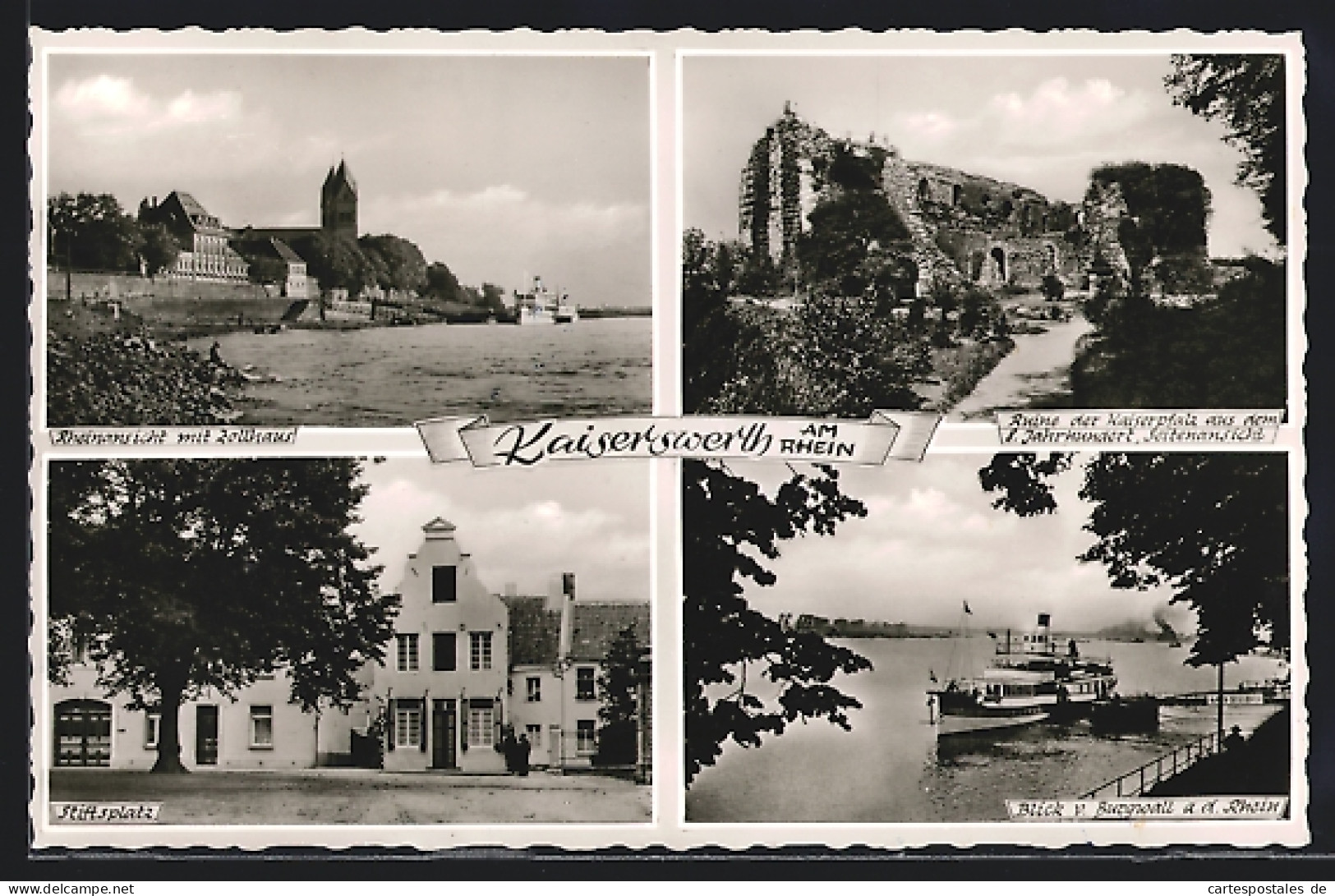 AK Düsseldorf, Kaiserwerth, Rheinansicht Mit Zollhaus, Stiftsplatz, Blick V. Burgwall An D. Rhein, Ruine Der Kaiserpf  - Düsseldorf