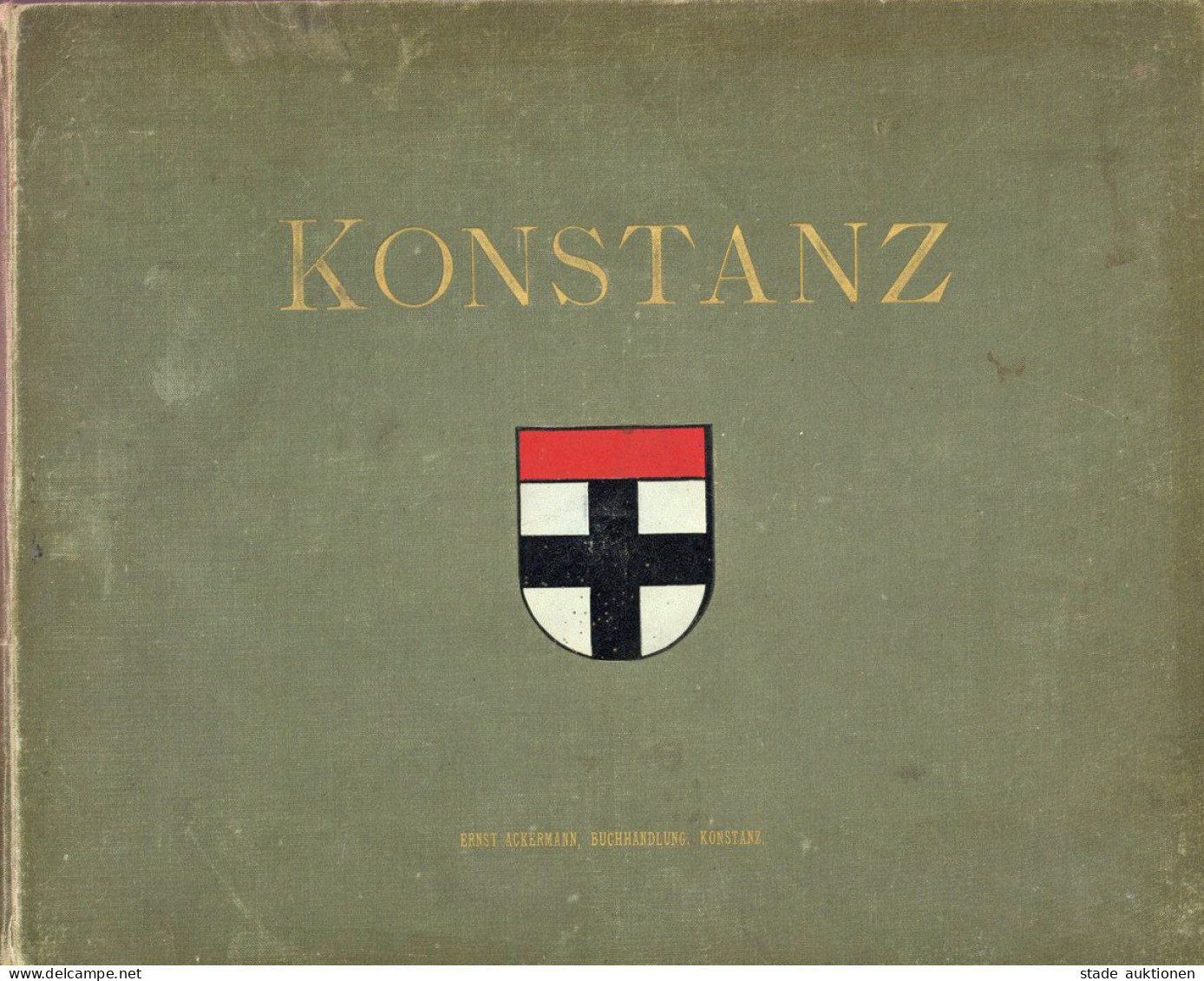 Konstanz (7750) Album Mit 10 Foto-Tafeln (20x26 Cm) Berühmter Sehenswürdigkeiten, Verlag Ackermann Konstanz, Goldschnitt - Konstanz