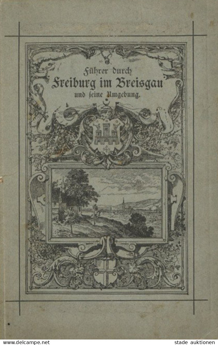 Freiburg Im Breisgau (7800) Führer Durch Freiburg Und Seine Umgebung 1891, 72 S. II - Freiburg I. Br.