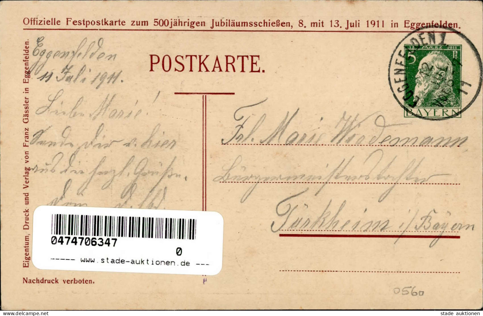 Eggenfelden (8330) 500 Jähriges Jubiläums-Schießen Der Priv. Feuerschützengesellschaft 8. Bis 13. Juli 1911 Sign. Stette - Autres & Non Classés