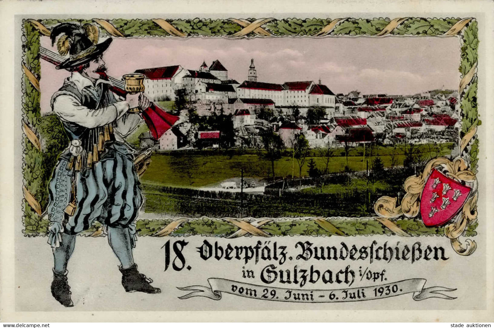 Sulzbach-Rosenberg (8458) 18. Oberpfälzisches Bundesschießen 29. Juni Bis 6. Juli 1930 II (leichte Stauchung) - Autres & Non Classés