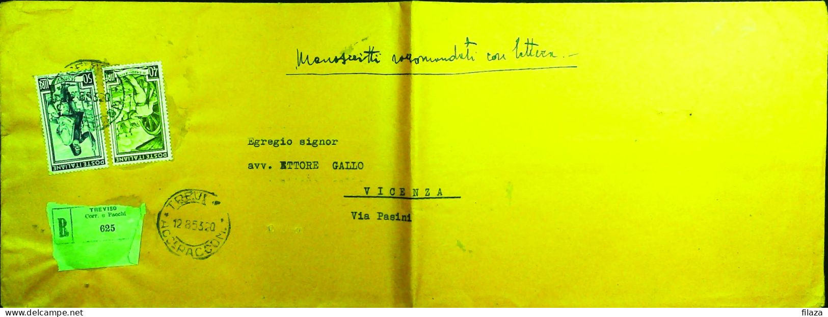 Italy - Repubblica - Italia Al Lavoro Raccomandata Da Treviso - S7300 - 1946-60: Poststempel