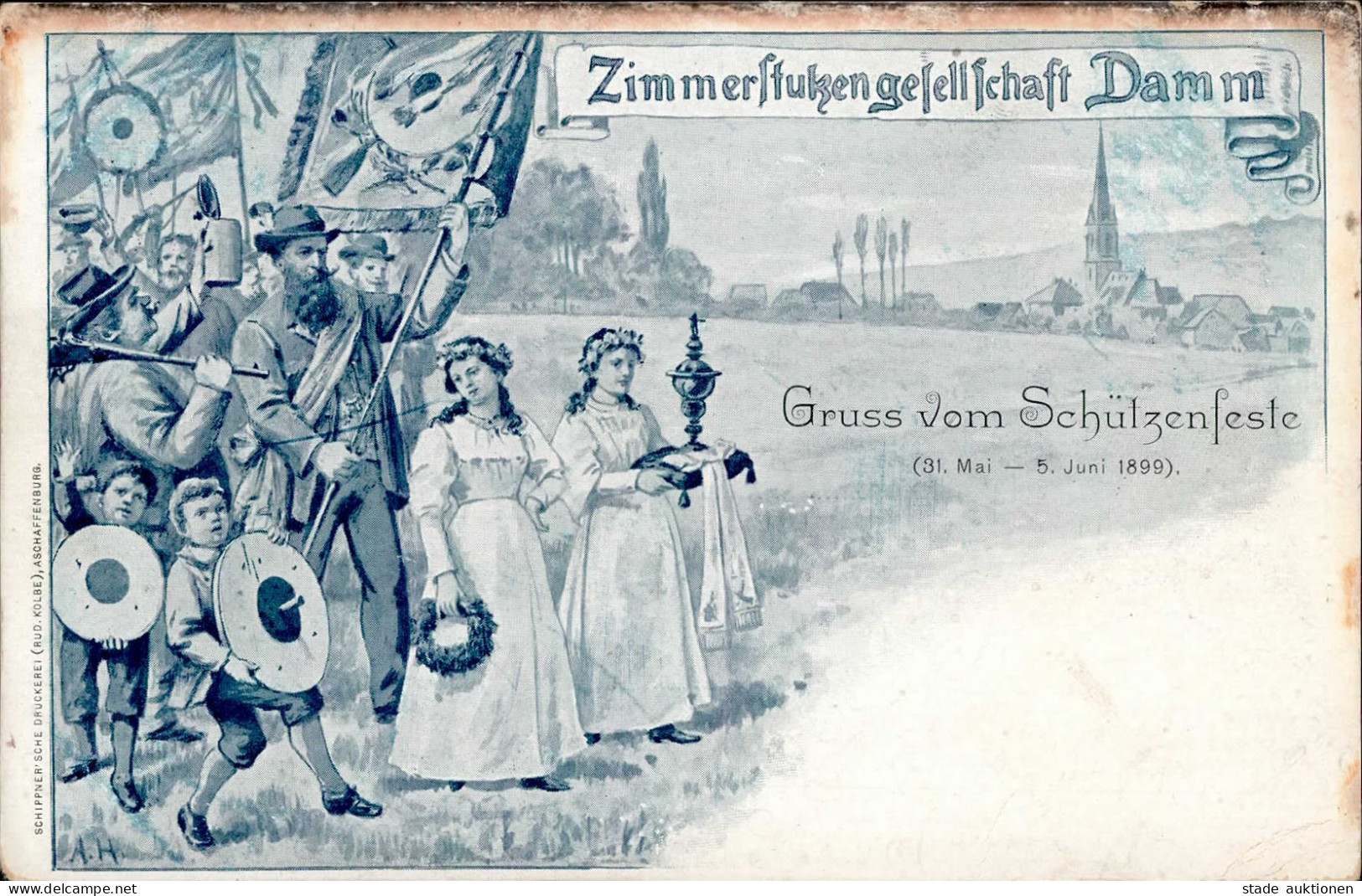 Damm (8750) Schützenfest 31. Mai Bis 5. Juni 1899 II (Stauchung) - Other & Unclassified