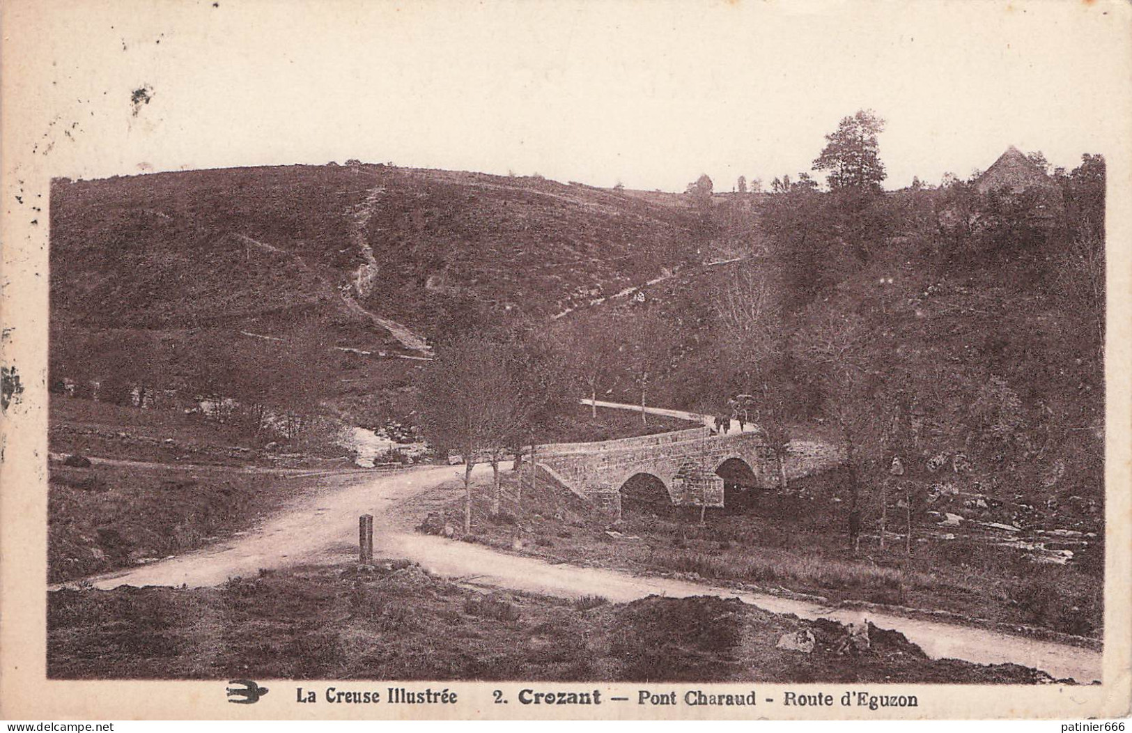 Crozant Pont Charaud Route D'eguzon - Crozant