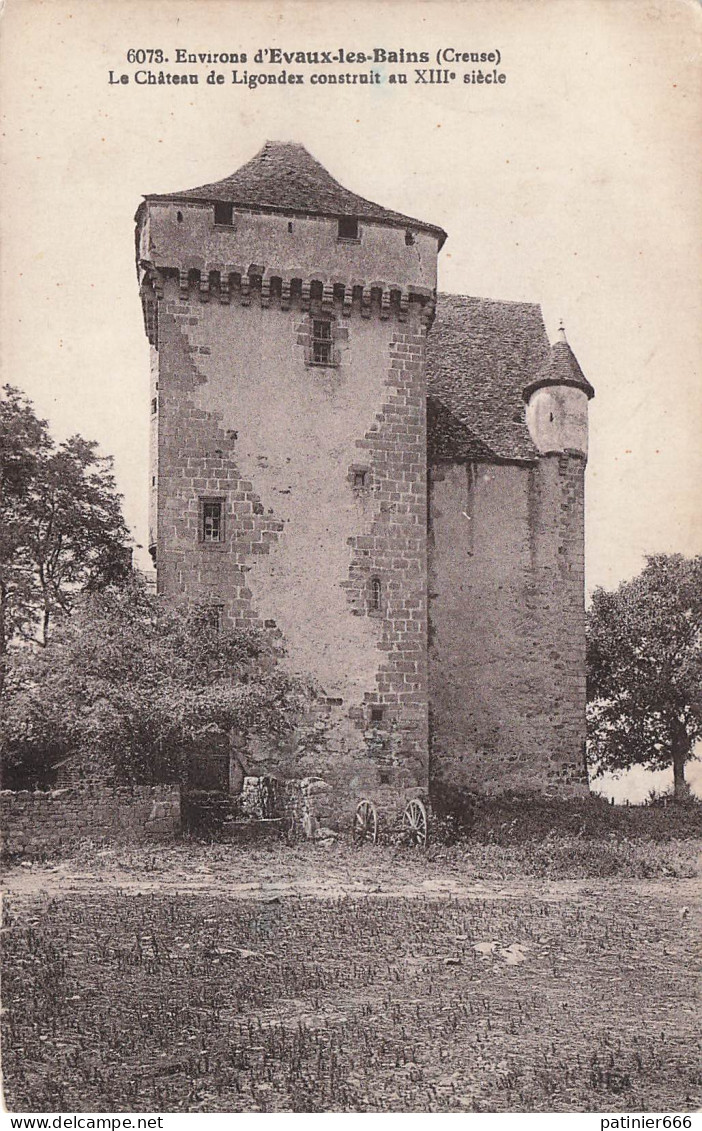 Le Chateau De Ligondex Construit Au 13 Siecle Environs D'evaux Les Bains - Sonstige & Ohne Zuordnung