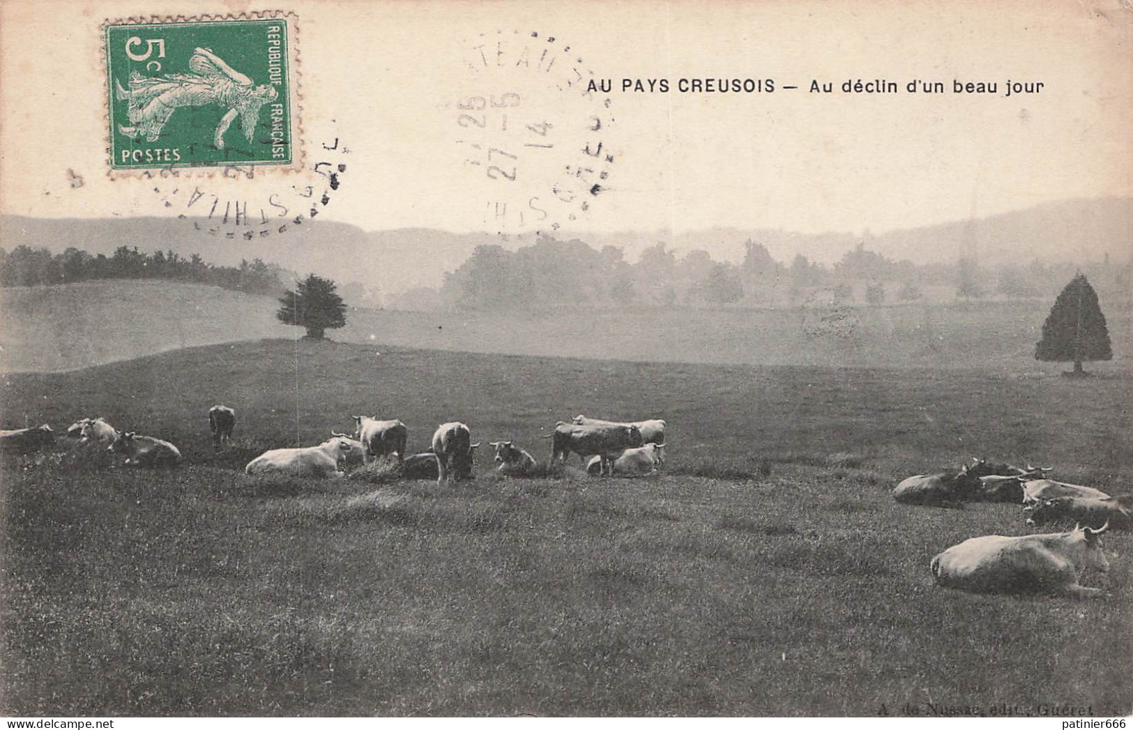 Au Pays Creusois Au Declin D'un Beau Jour - Sonstige & Ohne Zuordnung