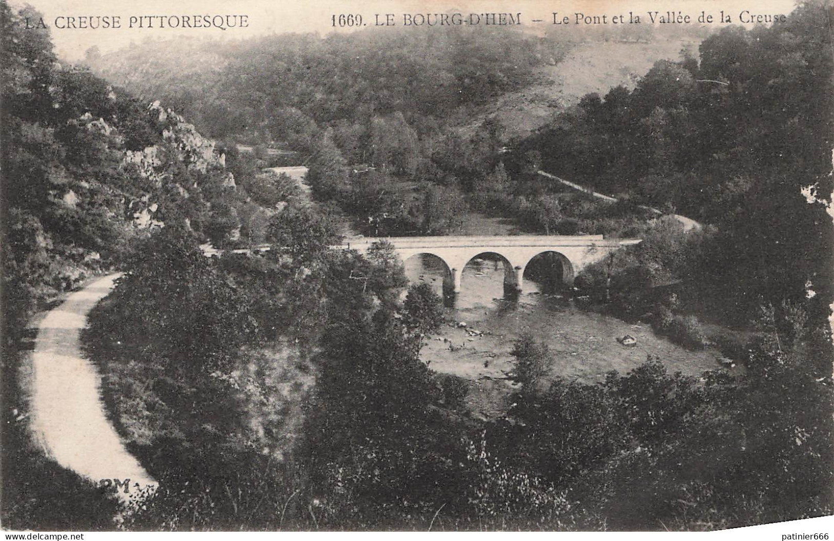 Le Bourg D'hem Le Pont Et La Vallee De La Creuse - Other & Unclassified