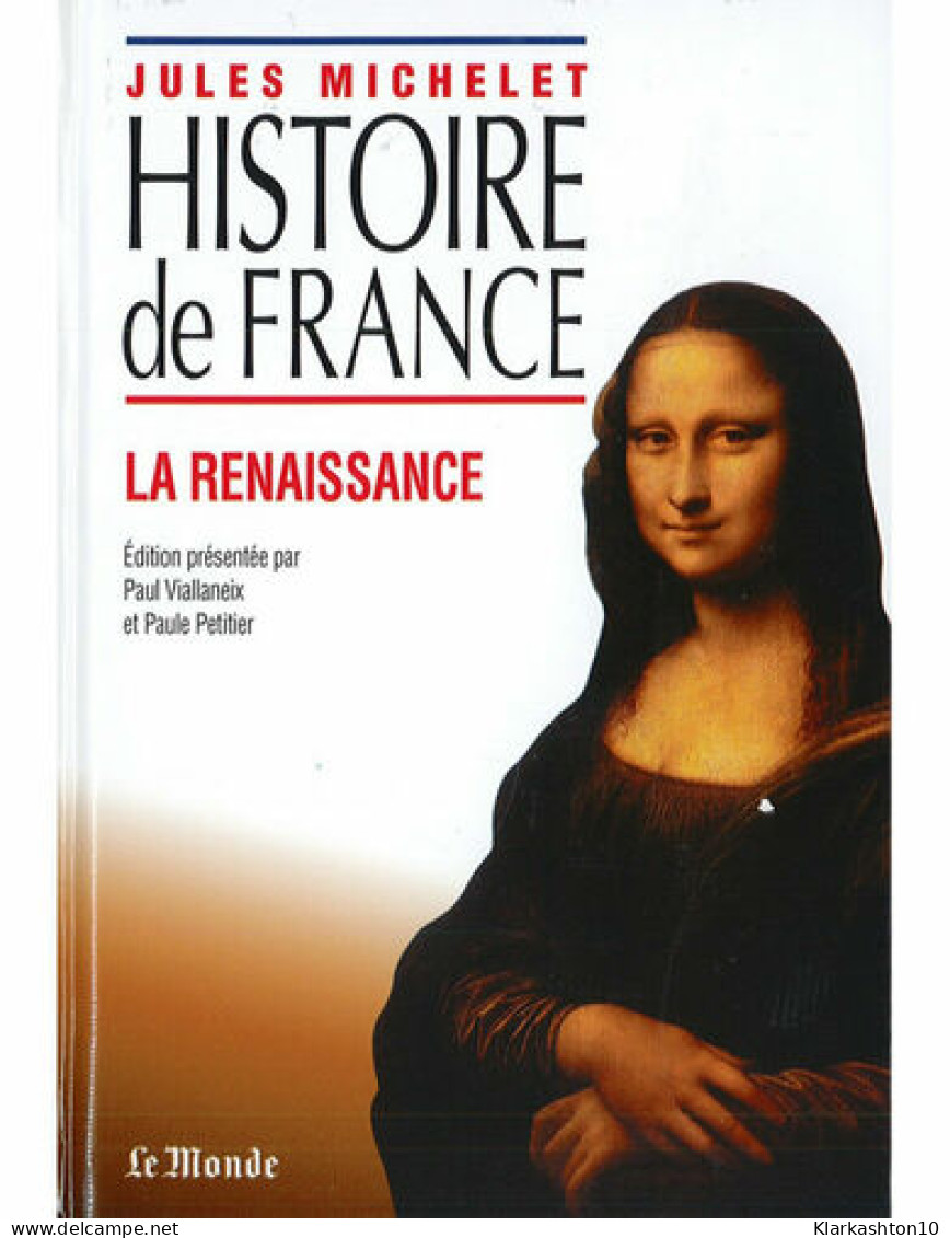 Histoire De France La Renaissance - Autres & Non Classés