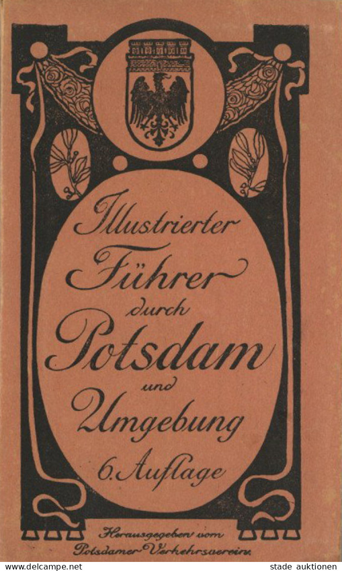 Potsdam (o-1500) Illustrierter Stadtführer Und Umgebung 1906 Mit Übersichtsplan Vom Potsdamer Verkehrsverein, 158 S. II - Other & Unclassified