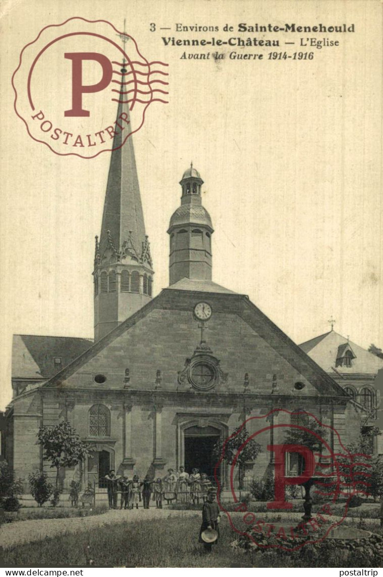 FRANCIA. FRANCE. Sainte-Menehould - L'église Avantde La Guerre 1914 1916 - Sainte-Menehould