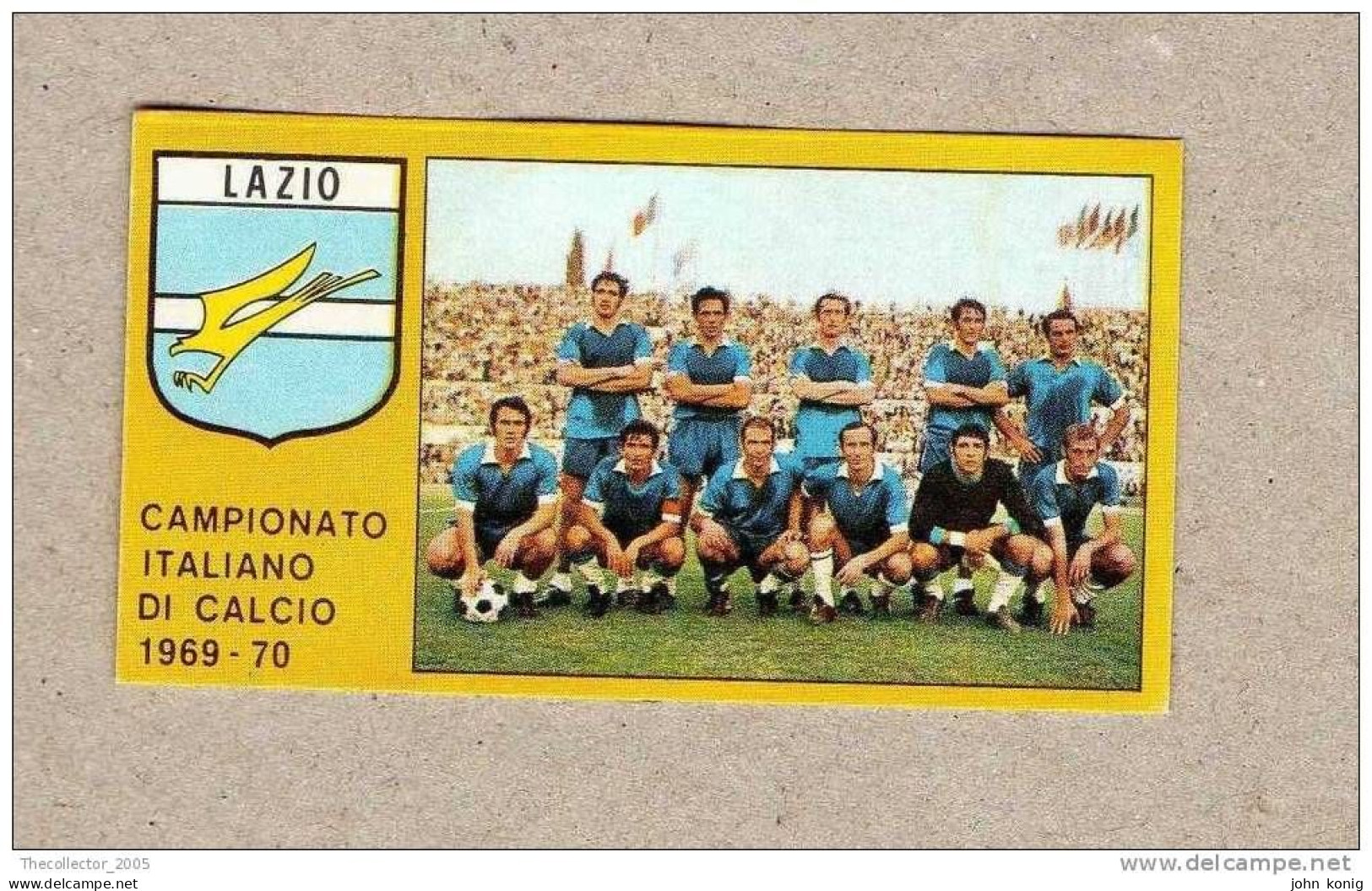 CALCIATORI - CALCIO - Figurine Panini 1969-1970 # LAZIO - Italienische Ausgabe