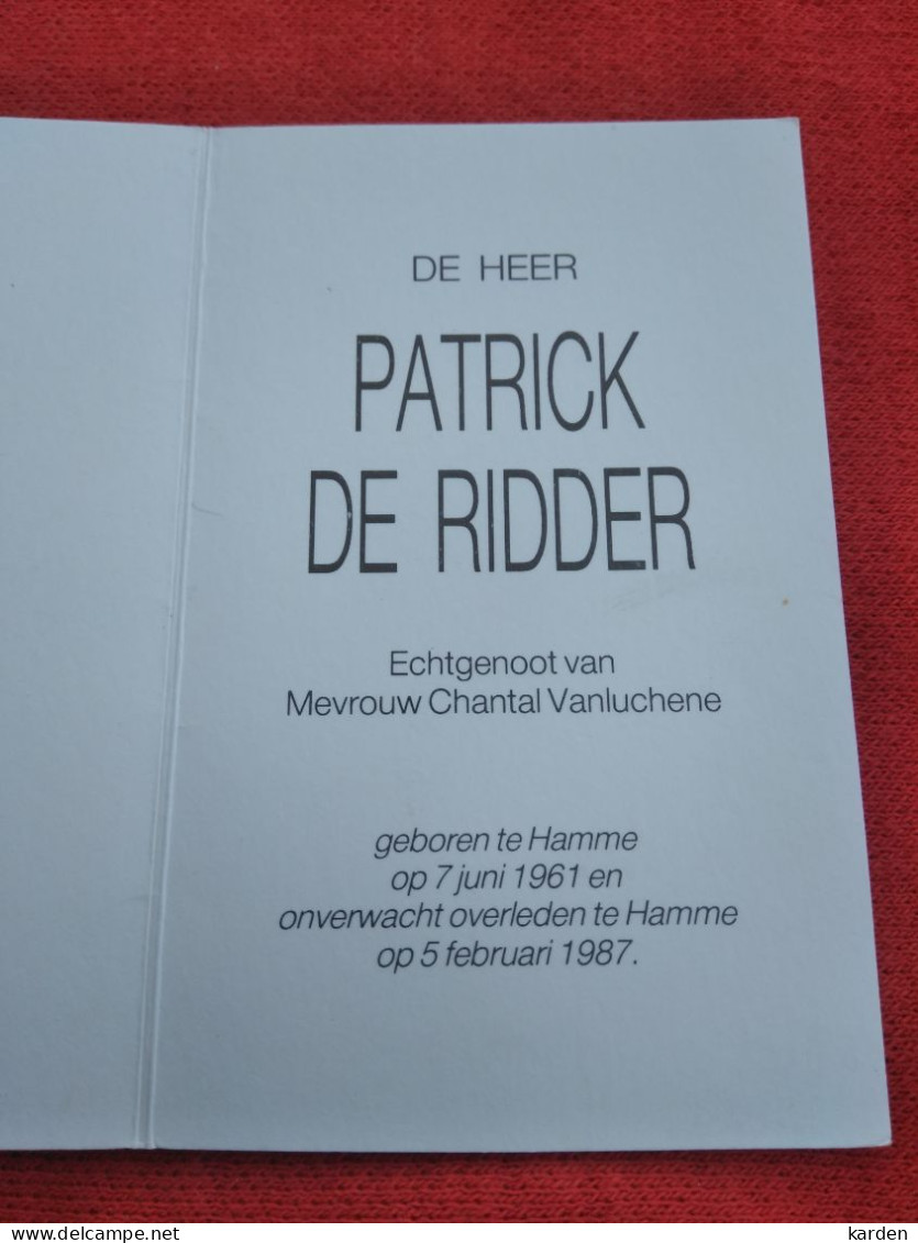 Doodsprentje Patrick De Ridder / Hamme 7/6/1961 - 5/2/1987 ( Chantal Vanluchene ) - Religion & Esotérisme