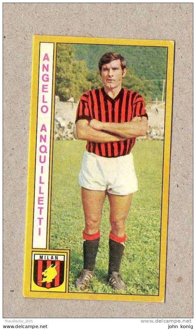 CALCIATORI - CALCIO - Figurine Panini 1969-1970 # Milan (Angelo Anquiletti) - Edizione Italiana