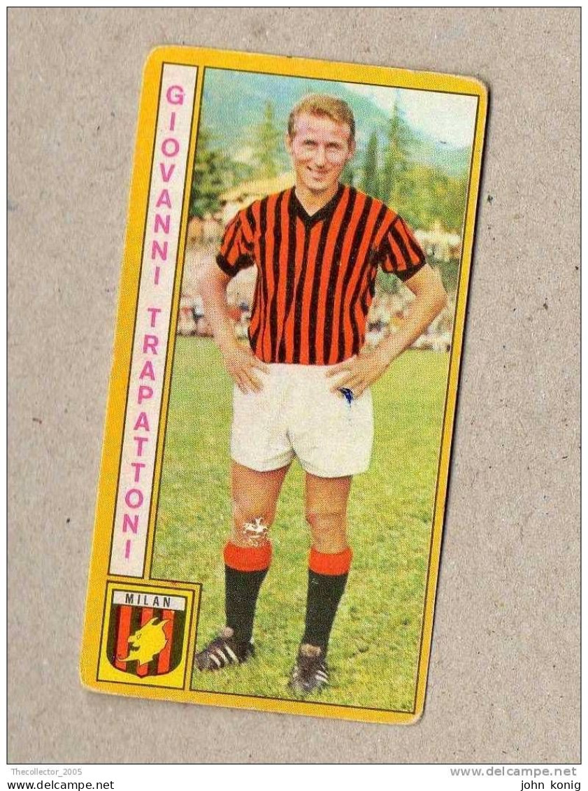 CALCIATORI - CALCIO - Figurine Panini 1969-1970 # Milan (Giovanni Trapattoni) - Italiaanse Uitgave