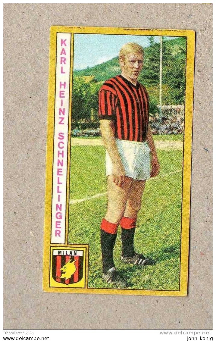 CALCIATORI - CALCIO - Figurine Panini 1969-1970 # Milan (Karl Heinz Schnellinger) - Italiaanse Uitgave