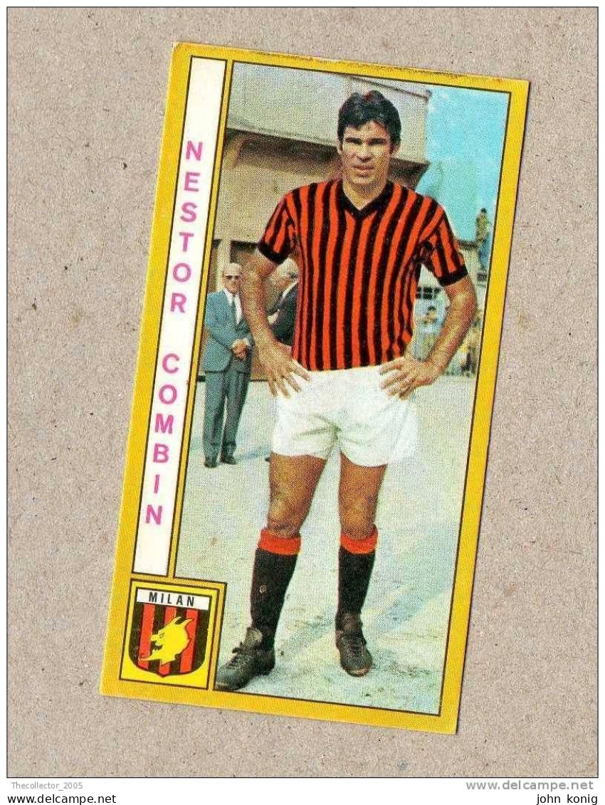 CALCIATORI - CALCIO - Figurine Panini 1969-1970 # Milan (Nestor Combin) - Italiaanse Uitgave