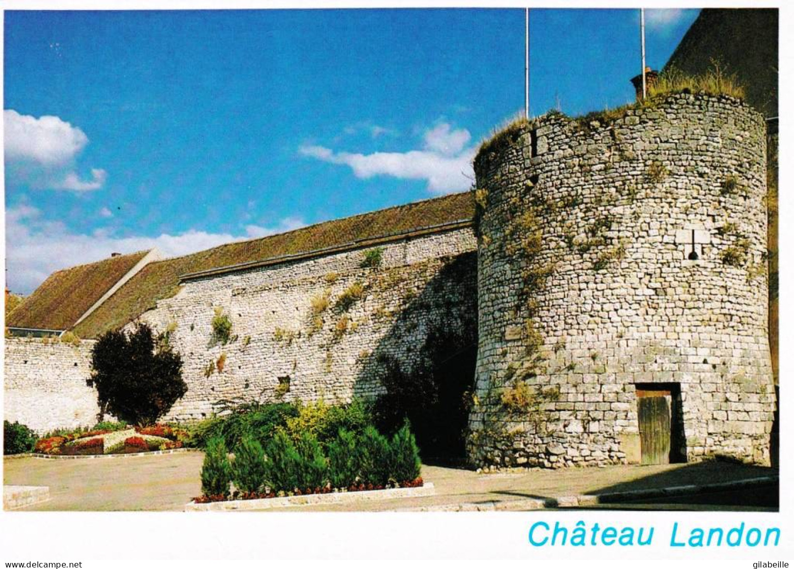 77 -  CHATEAU LANDON - La Tour De La Madeleine - Chateau Landon