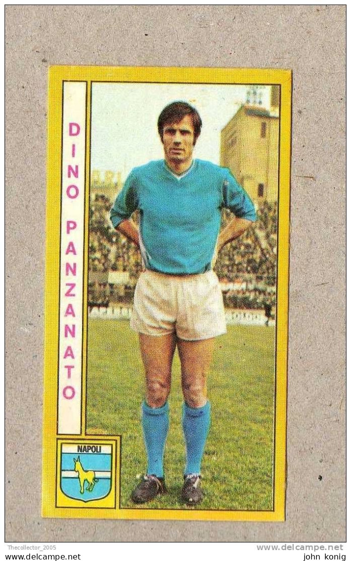 CALCIATORI - CALCIO - Figurine Panini 1969-1970 # Napoli (Dino Panzanato) - Italienische Ausgabe