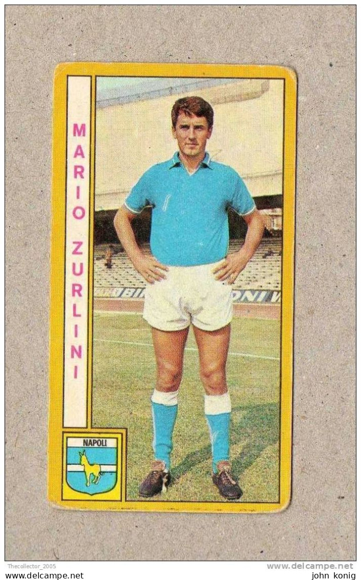 CALCIATORI - CALCIO - Figurine Panini 1969-1970 # Napoli (Mario Zurlini) - Italienische Ausgabe