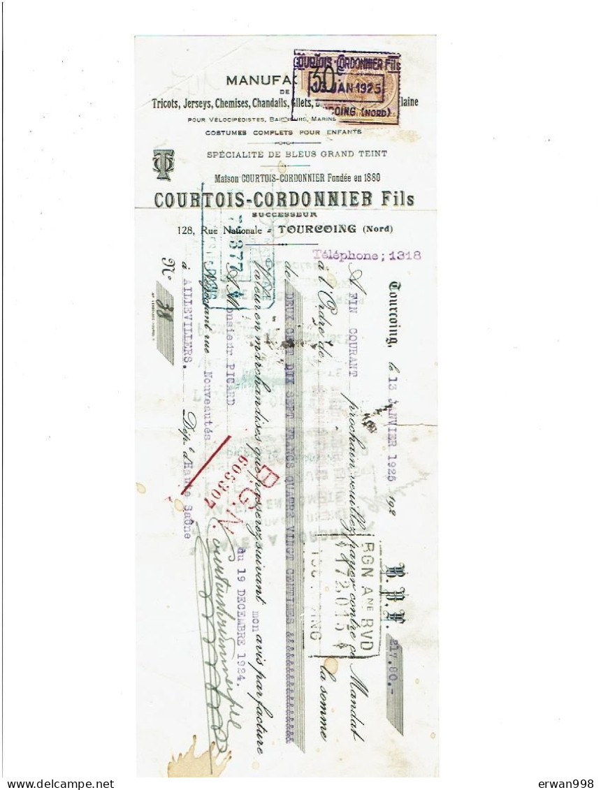 59 TOURCOING Traite Commerciale13/1/1925 Manufacture COURTOIS-CORDONNIER  Avec Timbre Fiscal 1147 - Bills Of Exchange