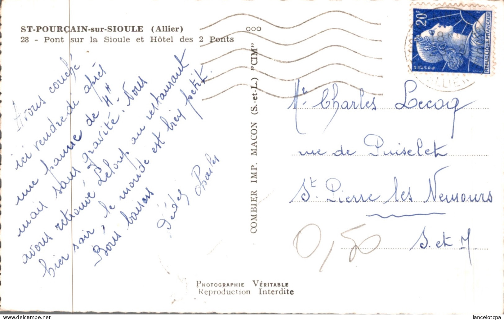 03 - SAINT POURCAIN SUR SIOULE / PONT SUR LA SIOULE ET HOTEL DES 2 PONTS - Other & Unclassified