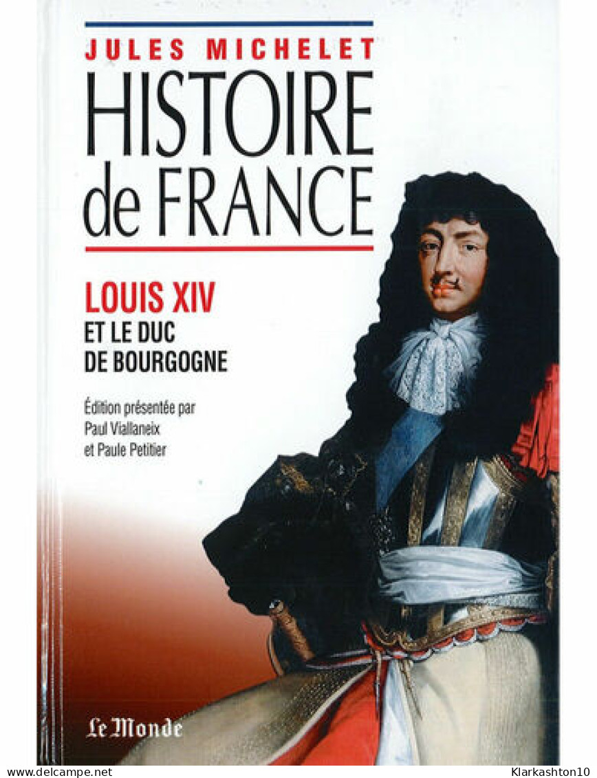 Histoire De France Louis Xiv - Autres & Non Classés