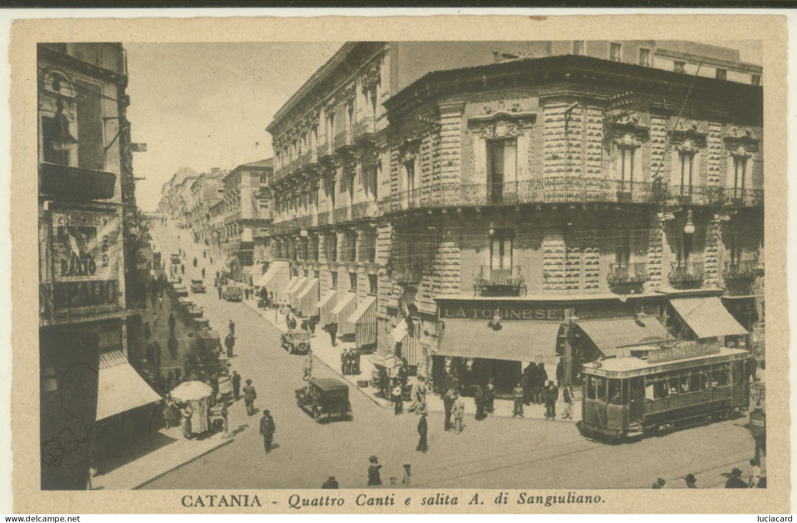 CATANIA -QUATTRO CANTI E SALITA A. DI SANGIULIANO CON TRAM 1937 - Catania