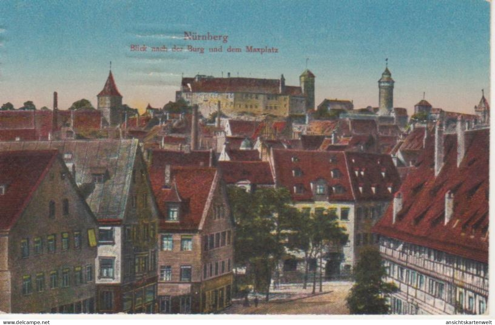 Nürnberg Blick Auf Die Burg Und Maxplatz Gl1919 #216.788 - Otros & Sin Clasificación