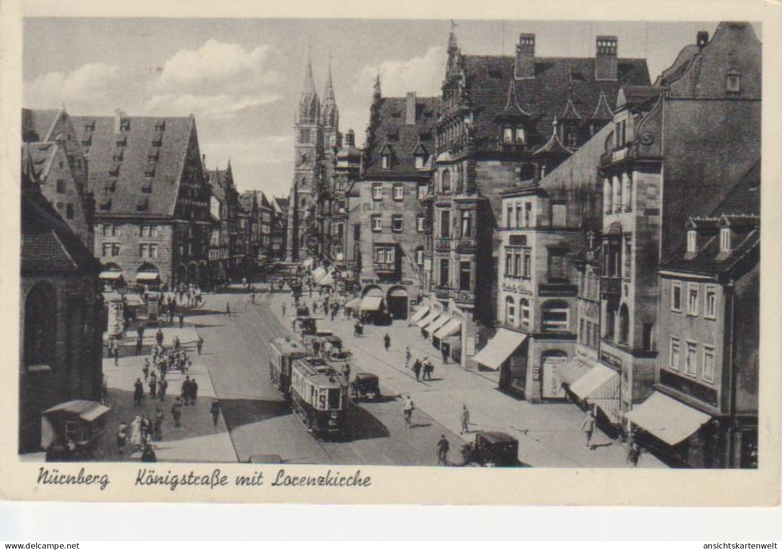 Nürnberg Königstraße Mit Lorenzkirche Bahnpgl1939 #217.087 - Sonstige & Ohne Zuordnung