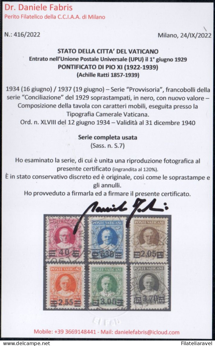 Vaticano - 1934 - "Provvisoria", Serie Conciliazione, Sovrastampati, 6 Valori, Annullati. - Gebraucht