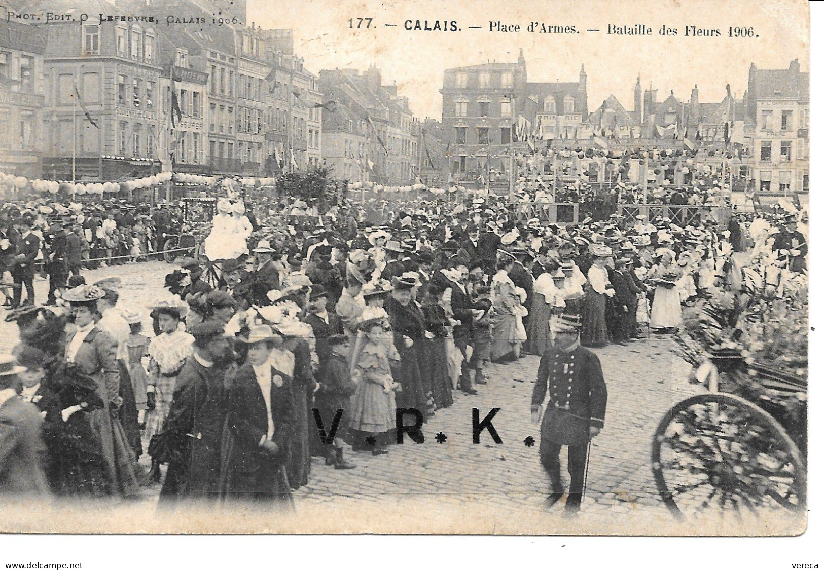 62- CALAIS - Place D'Armes - Bataille Des Fleurs 1906 - RARE SUP - Cachet Militaire Au Dos - Calais