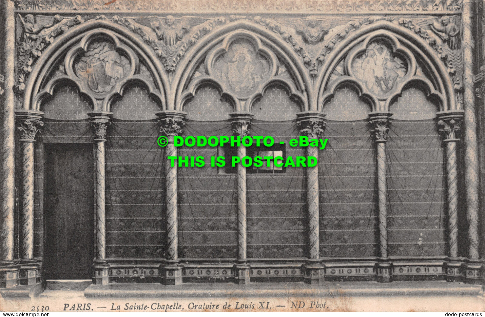 R505122 Paris. La Sainte Chapelle. Oratoire De Louis XI. ND. Phot - Monde