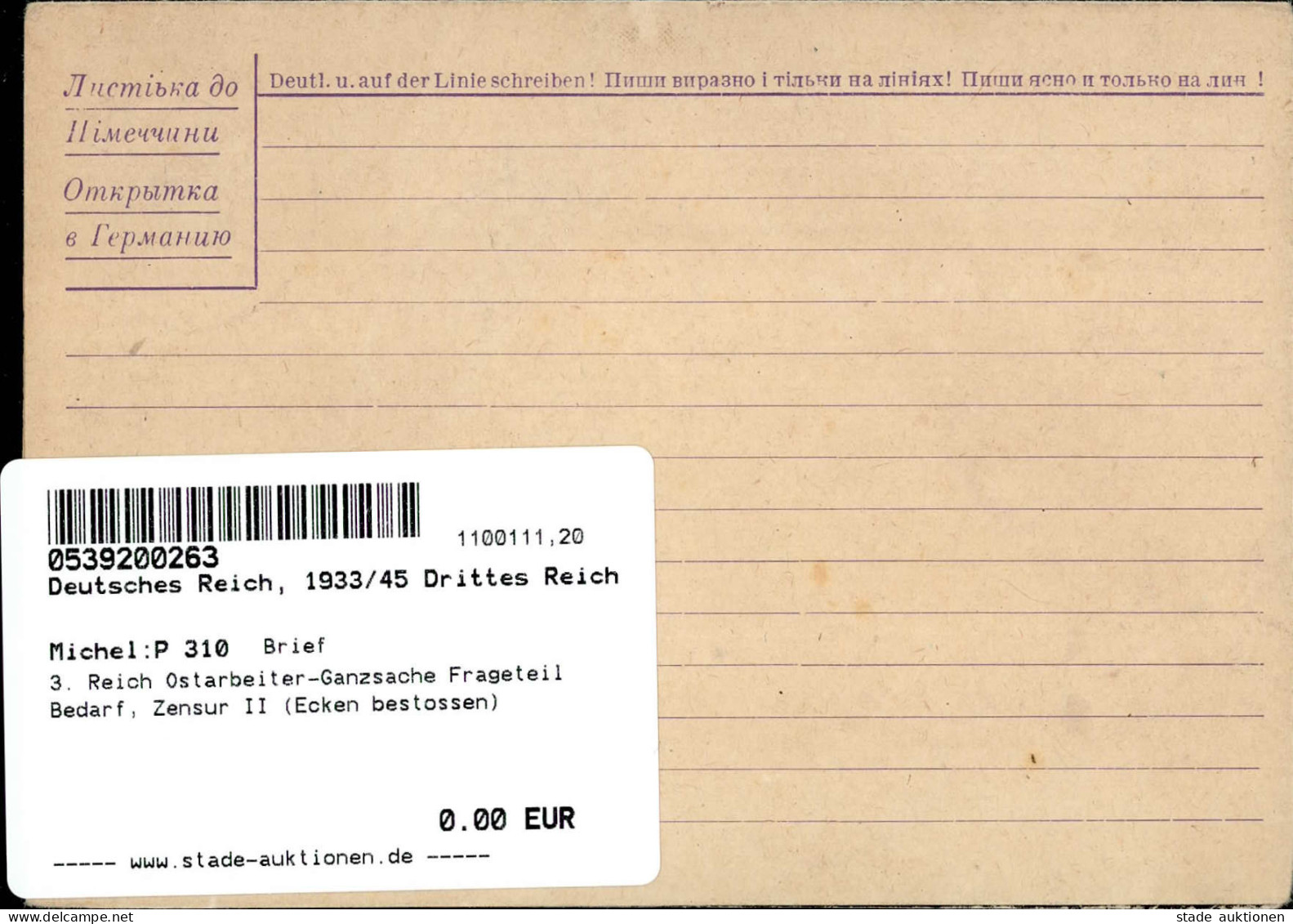 3. Reich Ostarbeiter-Ganzsache Frageteil  Bedarf, Zensur II (Ecken Bestossen) - Other & Unclassified