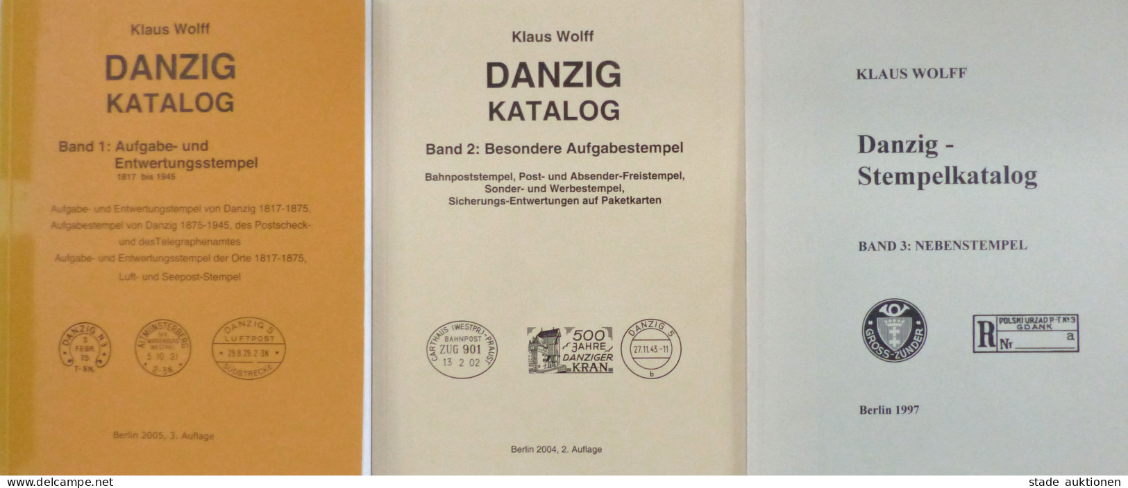 DANZIG Katalog Band 1-3, Stempel-Handbuch Von Klaus Wolff, Versch. Auflagen - Other & Unclassified