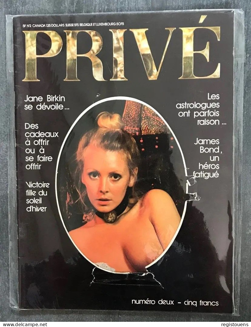Prive N° 2 - Jane Birkin Se Devoile... - Les Astrologues Ont Parfois Raison - James Bond, Un Heros Fatigue - - Otros & Sin Clasificación