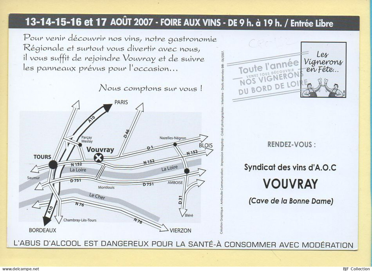 37. VOUVRAY – Foire Aux Vins De Vouvray / Cave De La Bonne Dame / 2008 (voir Scan Recto/verso) - Vouvray