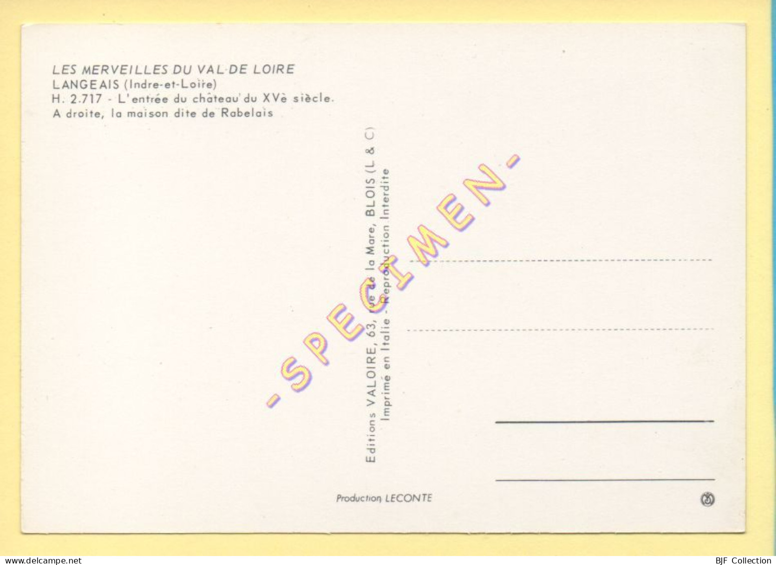 37. LANGEAIS – L'entrée Du Château Du Xve Siècle / A Droite La Maison Dite De Rabelais (voir Scan Recto/verso) - Langeais