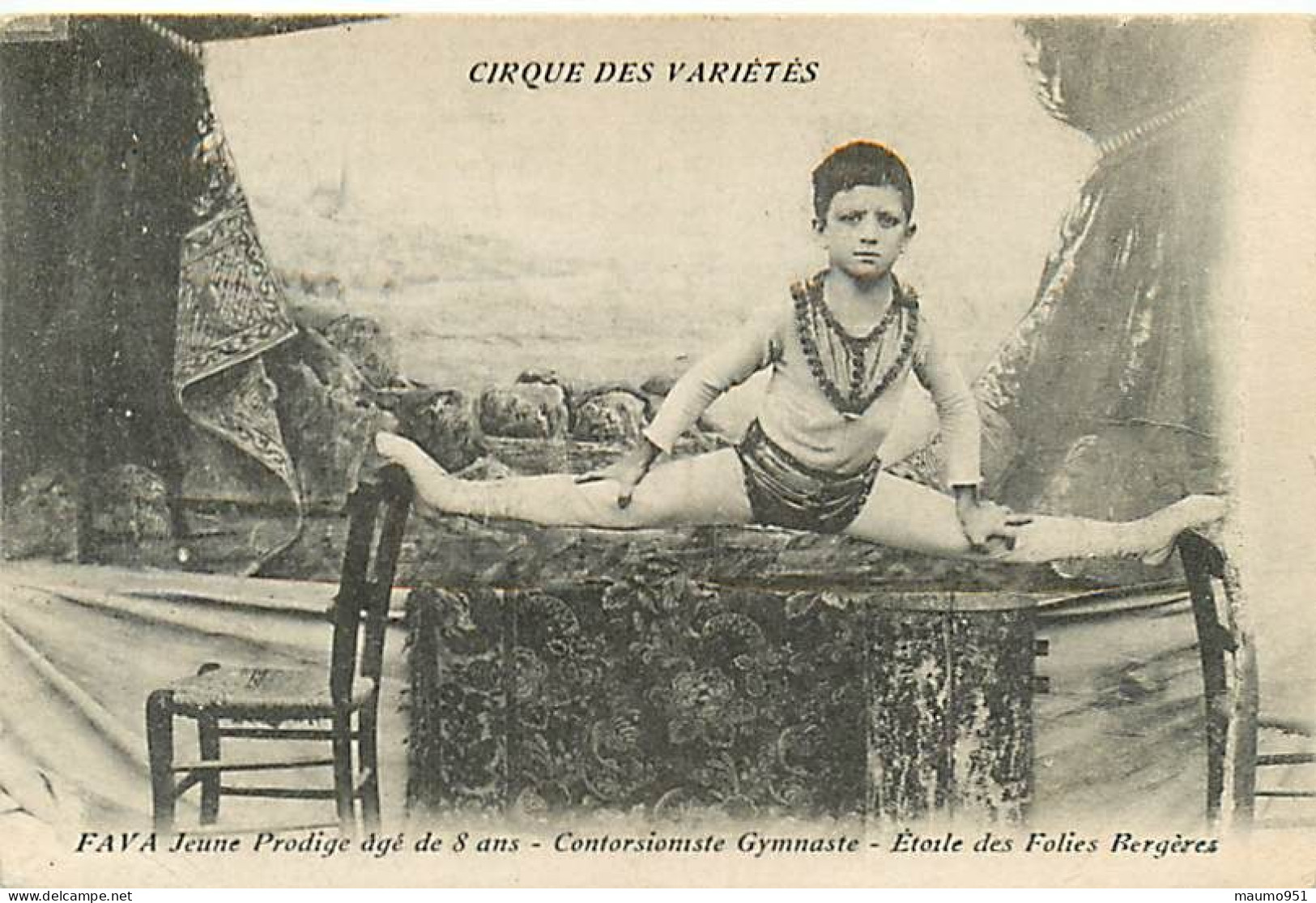 CIRQUE DES VARIETES - FAVA Jeune Prodige Agé De 8 Ans . Contorsionniste Gymnaste. Etoile Des Folies Bergères (Très RARE) - Cirque