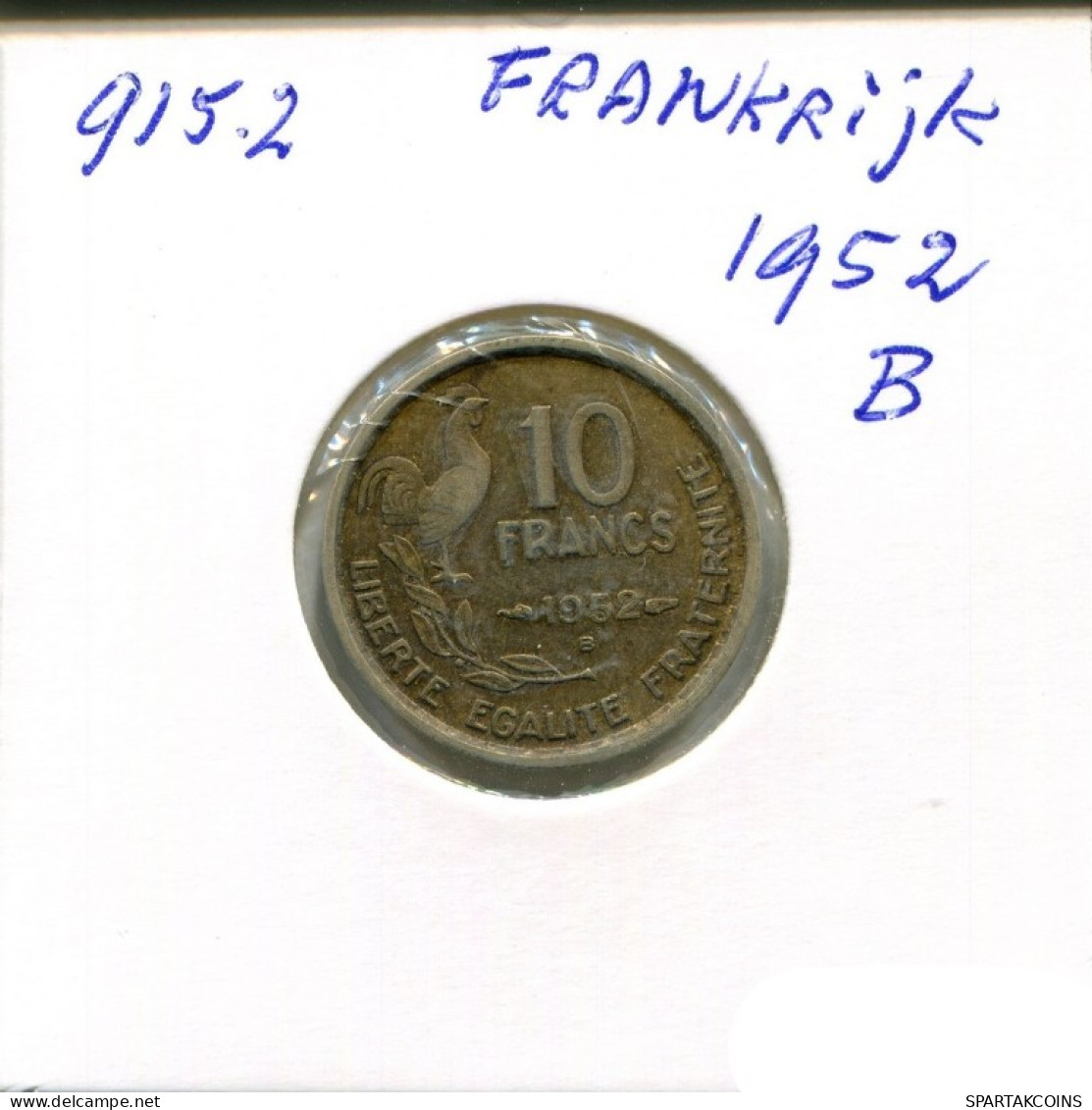 10 FRANCS 1952 B FRANCE Coin French Coin #AN427.U.A - 10 Francs
