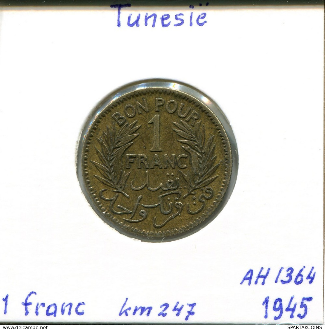 1 FRANC 1945 TUNESIEN TUNISIA Münze Muhammad VIII #AP806.2.D.A - Túnez