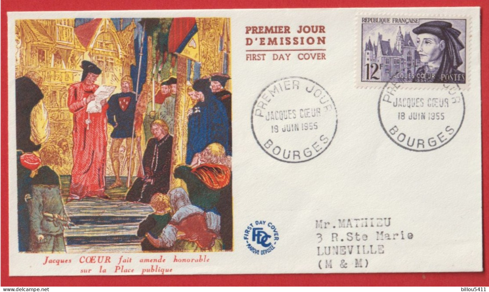 FDC - Premier Jour - Jacques COEUR - 1955 - Bourges - 1950-1959